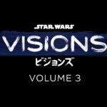 Star Wars Visions Volume 3 -The Latino Slant